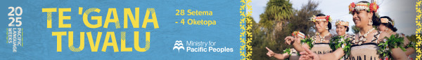 Light blue background with big yellow text saying Te 'Gana Tuvalu 28 Setema - 4 Oketopa. Includes the Ministry for Pacific Peoples and 2025 Pacific Language Weeks logos. A photo on the right-hand side shows 5 women smiling mid dance in traditional Tuvalu attire.   
