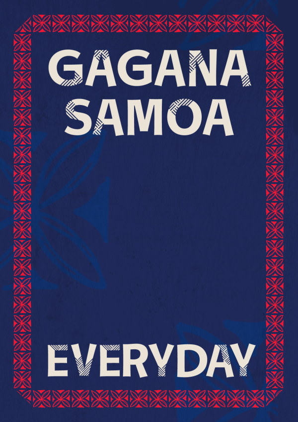 A graphic background for Samoa Language Week, with a blue design with white text overlay reading Gagana Samoa Everyday